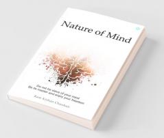 Nature Of Mind