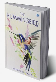 The Hummingbird