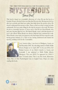 Mysterious times Past-A first Psychological Case To Logical Case