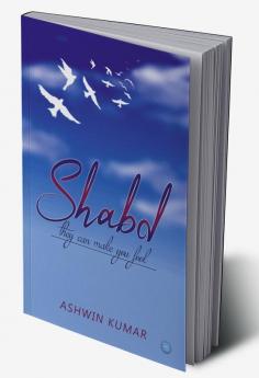 Shabd-They can make you fool