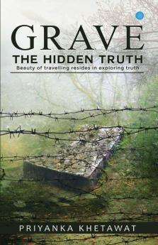 Grave The Hidden Truth
