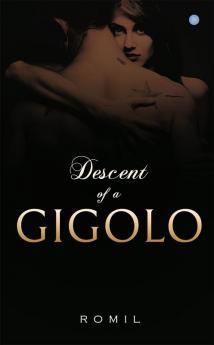 Descent of a Gigolo