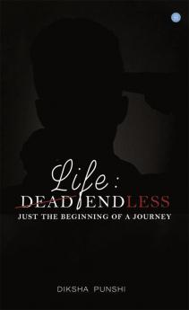 LIFE - DEAD ENDLESS