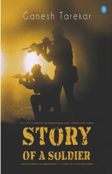 Story Of A Soldier