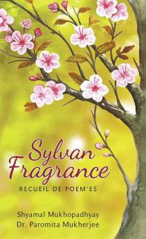 Sylvan fragrance