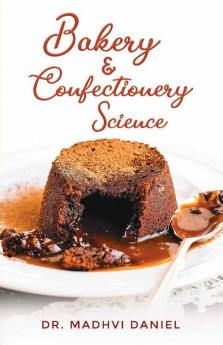 Bakery & Confectionery Science
