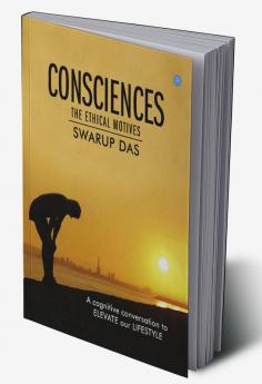 Consciences - The Ethical Motives