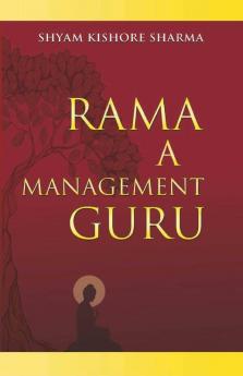 Rama A Management Guru