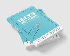 IELTS DECODED - Boost Your Scores