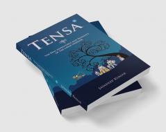 Tensa-The Real Adventures and Romance of the Great Warrior