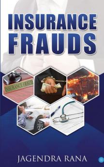 Insurance Frauds