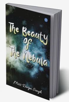 Beauty of The Nebula