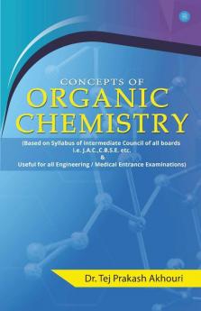 Concepts Of Organic Chemistry