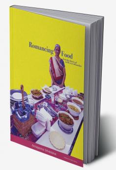 Romancing Food- from the diaries of an 86 year old mother.