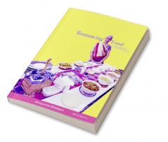 Romancing Food- from the diaries of an 86 year old mother.