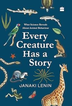 EVERY CREATURE HAS A STORY