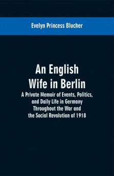 An English Wife in Berlin