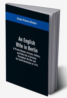 An English Wife in Berlin