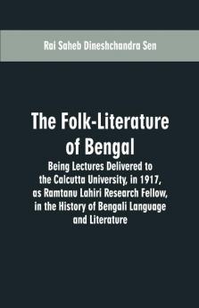 The Folk-Literature Of Bengal