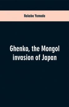 Ghenko the Mongol invasion of Japan