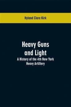 Heavy guns and light