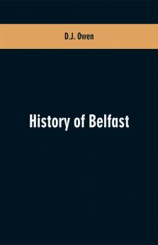 History of Belfast