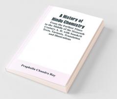 A History Of Hindu Chemistry