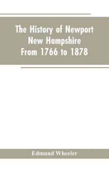 The History of Newport New Hampshire
