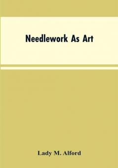 Needlework As Art