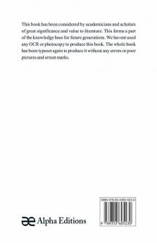 The Portuguese Expedition To Abyssinia In 1541-1543 A Narrated By Castanhoso With Some Contemporary Letters The Short Account Of Bermudez And Certain Extracts From Correa.