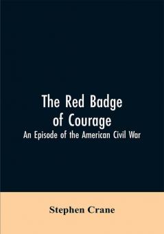 The Red Badge of Courage