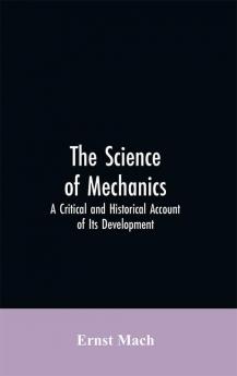 The Science of Mechanics