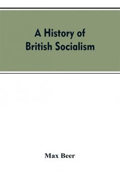 A history of British socialism