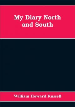 My diary North and South