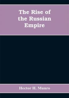 The Rise of the Russian Empire