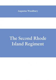 The Second Rhode Island regiment