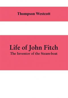 Life of John Fitch