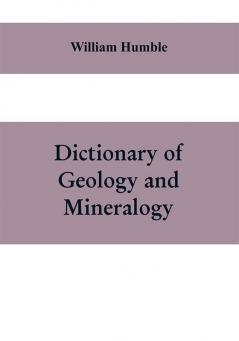 Dictionary of Geology and Mineralogy