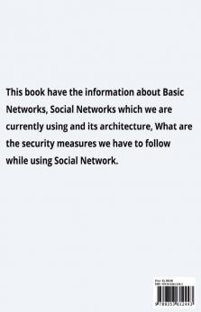 Social Networks : Social Networks and its architecture