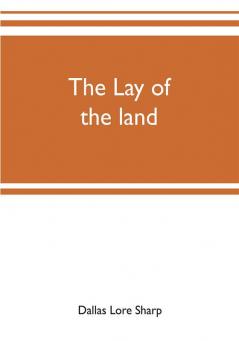 The lay of the land