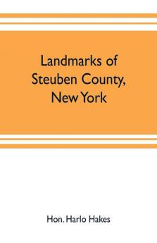 Landmarks of Steuben County New York