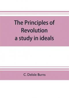 The principles of revolution