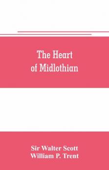 The Heart Of Midlothian