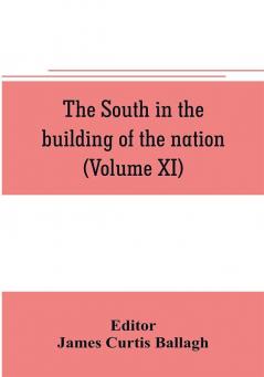 The South in the building of the nation