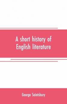 A Short History Of English Literature