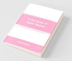 A Short History Of English Literature