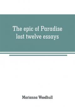 The epic of Paradise lost