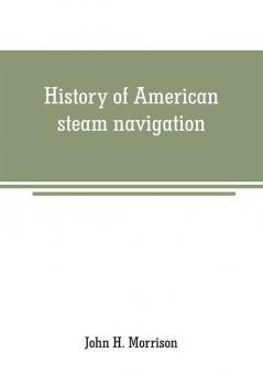 History of American steam navigation