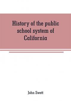 History of the public school system of California