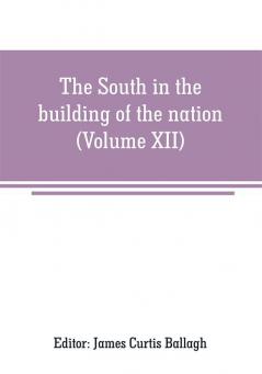 The South in the building of the nation